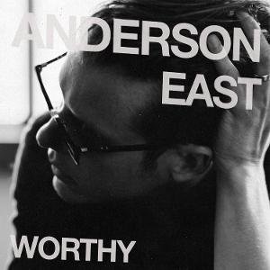 Anderson East - Worthy 1LP