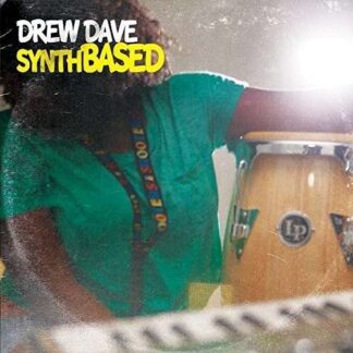 Drew Dave - Synthbased 1LP