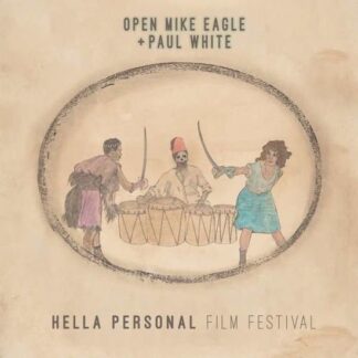 Open Mike Eagle & Paul White - Hella Personal Film Festival 1LP