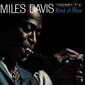 Miles Davis - Kind Of Blue 1LP
