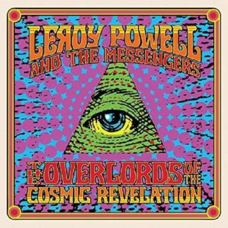 Leroy Powell the Messenger - The Overlords of the Cosmic Re 1LP