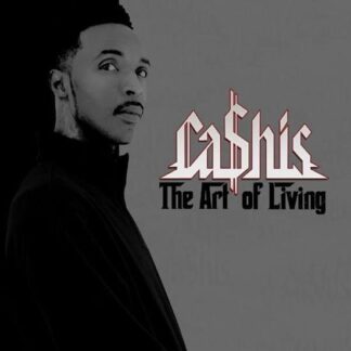 Cashis - Art Of Living 1LP