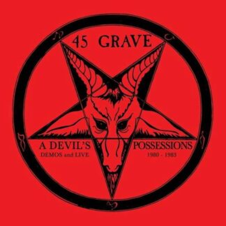 45 Grave - A Devil's Possessions - Demos & Live 198 1LP