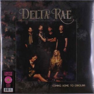Delta Rae - Coming Home To Carolina 2LP