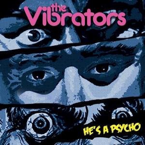 Vibrators - Hes A Psycho (Red Vinyl) 1LP