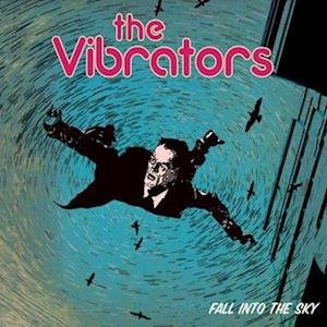 Vibrators - Fall into the Sky 1LP