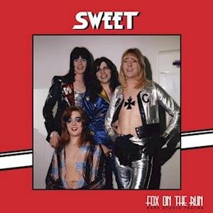 Sweet - Fox On The Run - Rare Studio Tracks 1LP