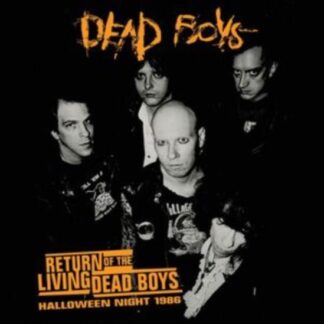 Dead Boys - Return Of The Living Dead Boys: Halloween Night 1986 1LP