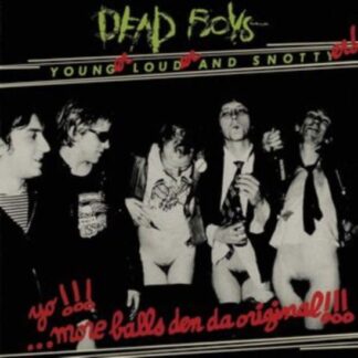 Dead Boys - Younger, Louder & Snottyer 1LP