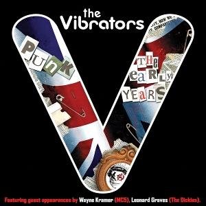 The Vibrators - Punk-The Early Years 1LP