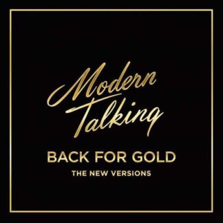 MODERN TALKING - BACK FOR GOLD 1-LP