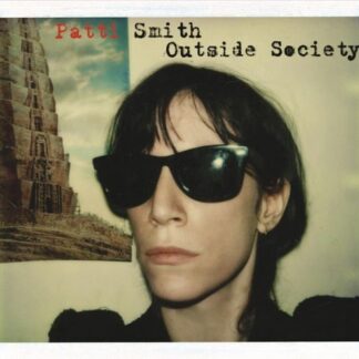 Patti Smith - Outside Society 2LP