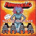 Funkadelic - First You Gotta Shake.. 1LP