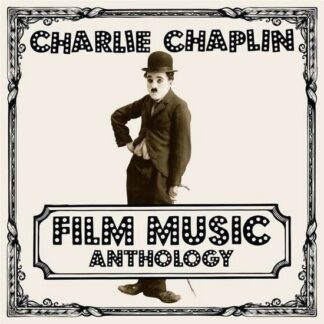 Chaplin Charlie - Film Music Anthology 2LP