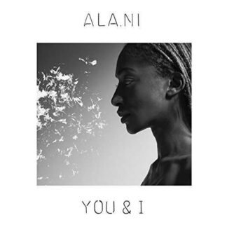 ALA.NI - YOU & I