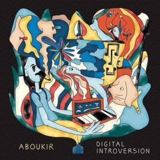 ABOUKIR - Digital Introversion