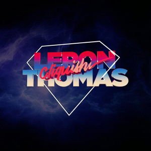 Leron Thomas - Cliquish 2LP