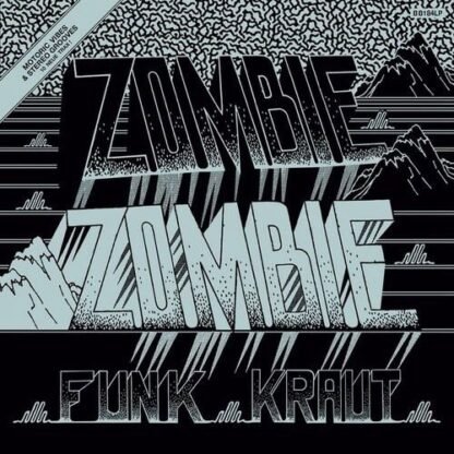 ZOMBIE ZOMBIE - FUNK KRAUT