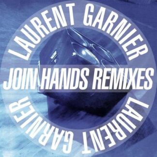 Laurent Garnier - Join Hands Remixes 1LP