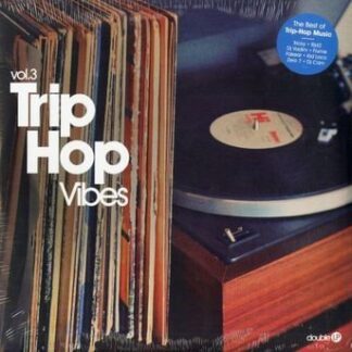 Trip Hop Vibes Vol. 3 - Trip Hop Vibes Vol. 3 2LP