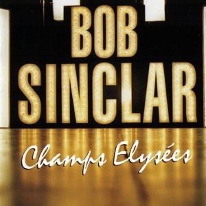Bob Sinclar - Champs Elysees 2LP