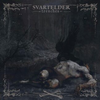 Svartelder - Trenches 1LP