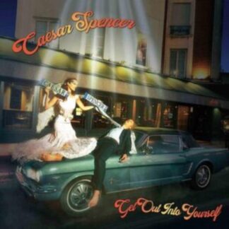 Caesar Spencer - Get Out Into Yourself 2LP