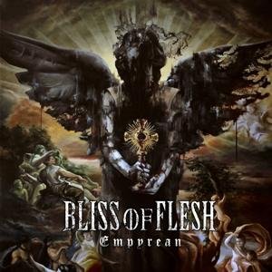 Bliss of Flesh - Empyrean 1LP