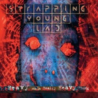 Strapping Young Lad - Heavy As A Really Heavy Thing 1LP