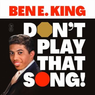 Ben E. King - Don't Play That Song 1LP