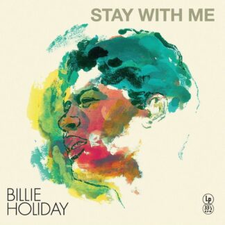Billie Holiday - Stay with Me (Yellow Vinyl) 1LP