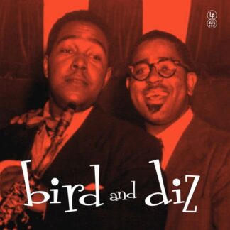 Parker,charlie / Gillespie,dizzy - Bird and Diz 1LP