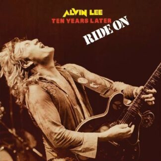 Alvin & Ten Years Later Lee - Ride On 1LP