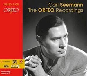 Carl Seemann - Orfeo Recordings 7CD