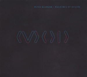 Peter Baumann - Machines of Desire 2LP