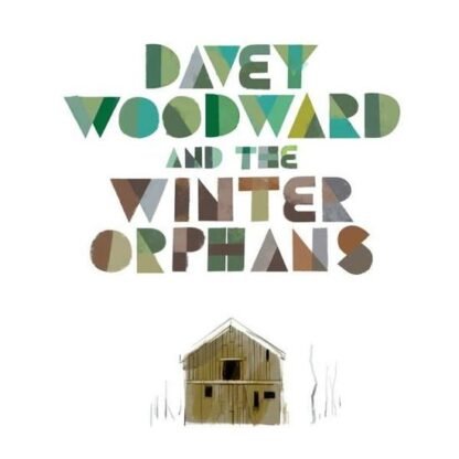 WOODWARD DAVEY & THE WINTER OR - DAVEY WOODWARD & THE WINTER OR