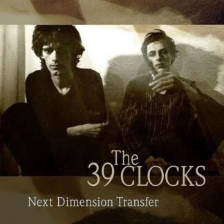 39 Clocks - Next Dimension Transfer 5LP