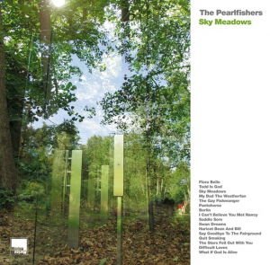 The Pearlfishers - Sky Meadows - DELUXE RSD EDITION 2LP