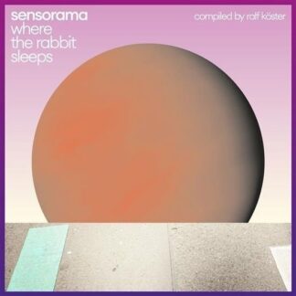 Sensorama - Where the Rabbit Sleeps 2LP