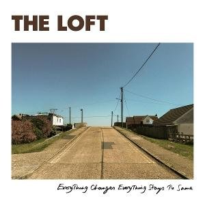 Loft - Everything Changes. Everything Stays The Same 1LP