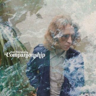 Joel Sarakula - Companionship 1LP
