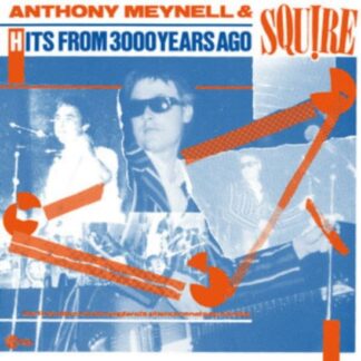 Anthony Meynell & Squire - Hits From 3000 Years Ago 1LP