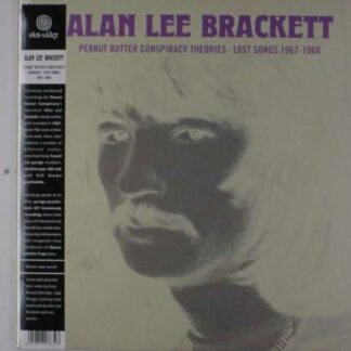 Allan Lee Brackett - Peanut Butter Conspiracy Theories: Lost Songs 1967-1968 1LP