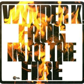 WYNDER K FROG - Into The Fire