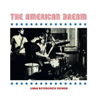 The American Dream - 1969 Rundgren Demos 1LP