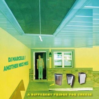 DJ Marcelle / Another Nice Mess - A Different Fridge For Cheese 1LP