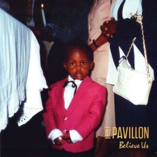 At Pavillon - Believe Us 1LP