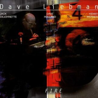 Dave Liebman - Fire 2LP