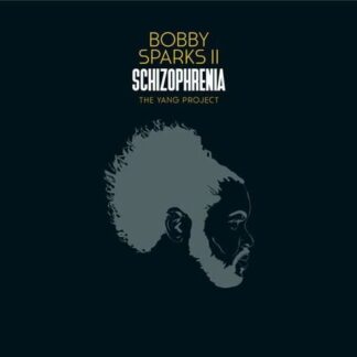 Bobby Sparks - Schizophrenia - The Yang Project 2LP