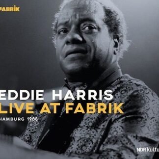EDDIE HARRIS - LIVE AT FABRIK HAMBURG 1988